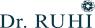 Dr. Ruhi